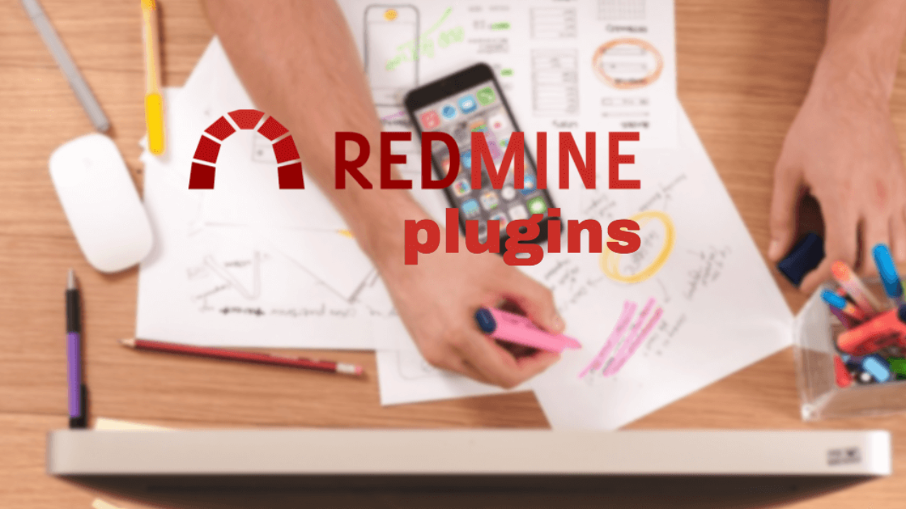 The Best Redmine Plugins To Boost Your Web Projects