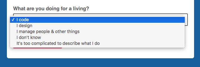 asking for profession funny and creative way for getting customer insights