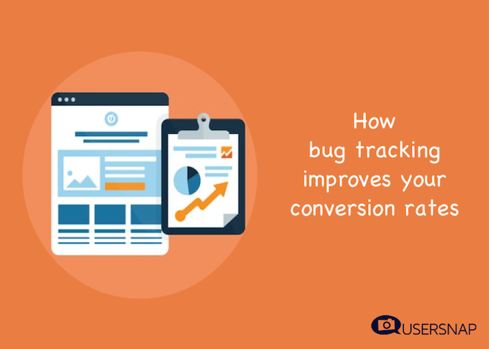 How to improve your conversion rates with bug tracking