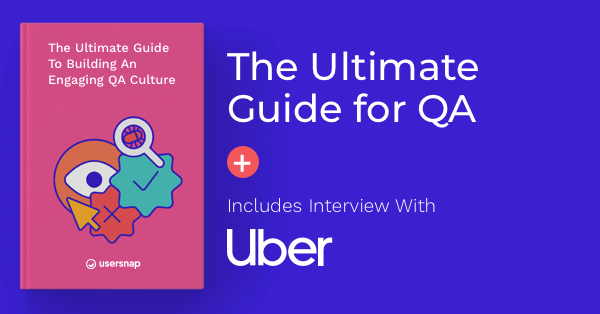 The ultimate quide to building a QA team and culture